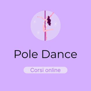 Corso Online - Pole dance - 1 mese
