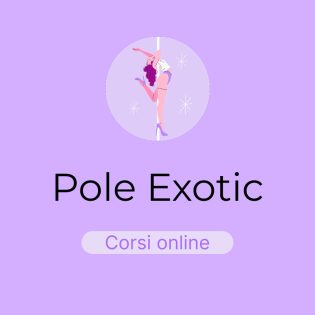 Corso Online - Pole Exotic - 3 mesi