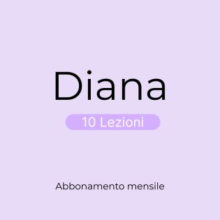 Diana - 10 lezioni